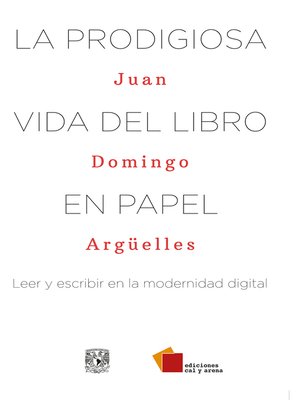 cover image of La prodigiosa vida del libro en papel
